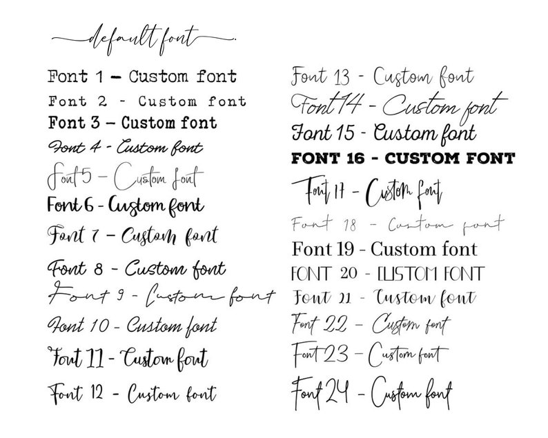 May include: A list of 24 different fonts, labeled "Font 1" through "Font 24". Each font is shown with the text "Custom font" or "CUSTOM FONT".