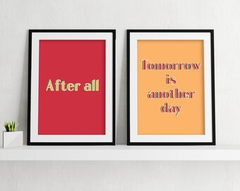 Apres Tout Demain Cest Un Autre Jour Parti Avec La Citation Etsy Apres Tout Demain Cest Un Autre Jour Parti Avec La Citation Etsy
