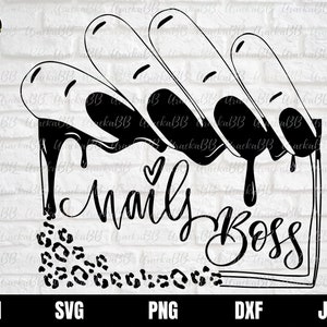 Leopard Nail Boss Svg, Nail Boss Svg, Nail Tech Svg, Nails Svg, Nails Svg, Nail Art, Nails Wall Art, Nails Tumbler, Women Fingers Svg