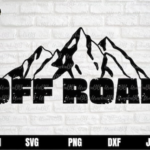 Offroad Svg, Mountains Svg, Adventure Off Road Svg, Adventure Offroad Svg, Offroad Car Png, Offroad clipart, Offroad Cut Files for Cricut