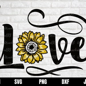 Sunflower Love Svg Sunflower Svg Sunflower Svg Flowers Svg - Etsy