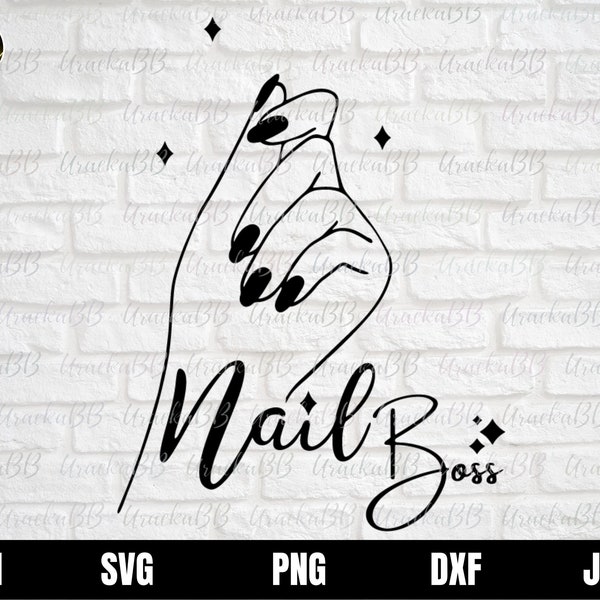 Nail Boss Svg, Nail Tech Svg, Nails Svg, Nails Svg, Nail Art, Nails Wall Art, Nails Tumbler, Women Hands Svg, Fingers Svg