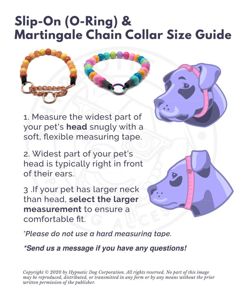 May include: An informational graphic titled Slip-On (O-Ring) & Martingale Chain Collar Size Guide. It displays two beaded collars, one with orange tones and a metal chain, the other with multi-colored beads and an iridescent O-ring, plus dog head illustrations.