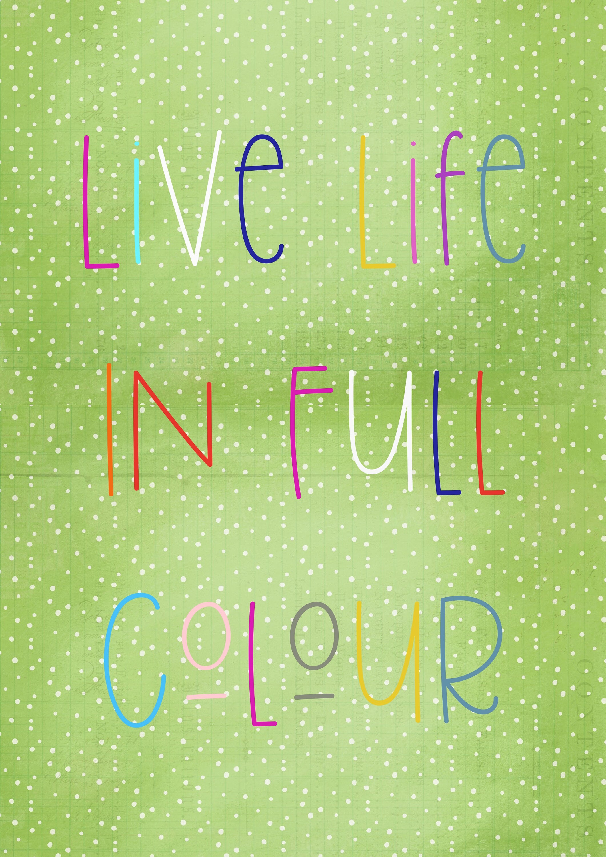Live life in full colour print Etsy