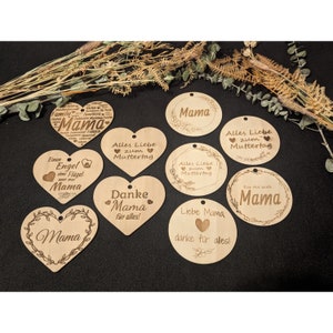 Muttertagsanhänger Anhänger aus Holz zum Muttertag Nachhaltiges Geschenk aus Holz Lasergravur Mama Bild 1