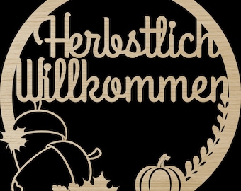 Laser file Autumn Welcome Door Sign SVG DXF PDF Door Wreath Cutting File Plotter File Laser Cut Digital Download Laser German