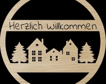 Laserdatei Herzlich Willkommen Häuser Türschild SVG DXF PDF Türkranz Schnittdatei Plotterdatei Laser Cut Digital Download Laser Deutsch