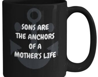 Inspirational coffee mug gift for son from mom.