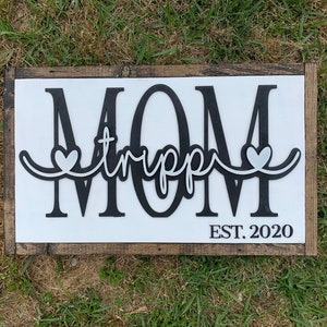 Mom wood sign