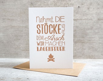 Nehmt die Stöcke aus ... | kupfer | Letterpress Karte