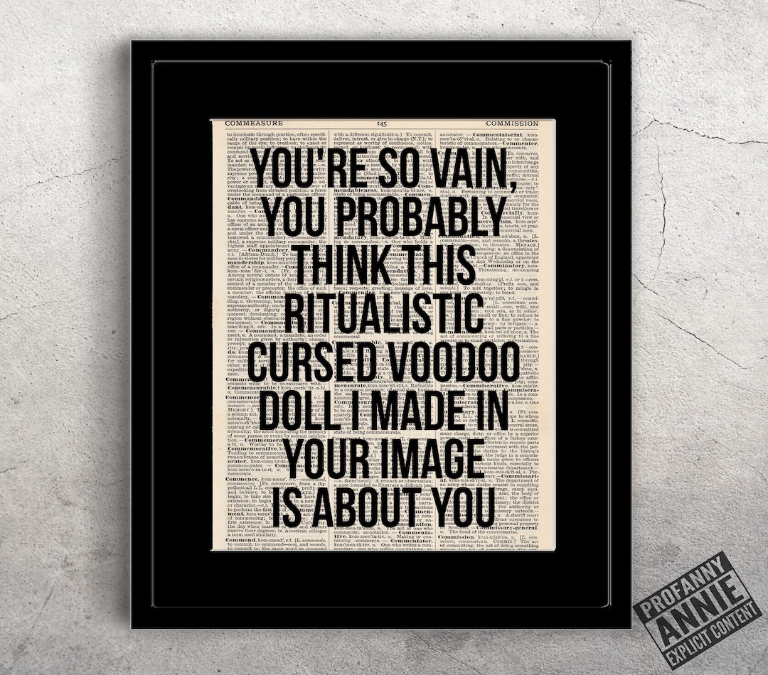 You're so Vain You Probably Think This Ritualistic Voodoo Doll is About