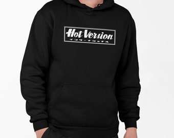 Hot Version hoodie, Best Motoring, race, drag, import, jdm, evo, skyline, car t shirt, jdm t shirt