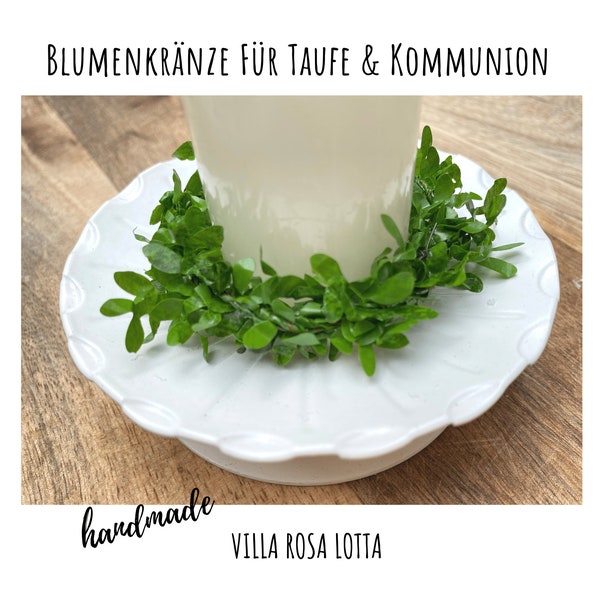 Tropfschutz Kerzenkranz Blätterkranz aus Buchs für Kommunionkerzen Taufkerzen Greenery Buchsbaum Kerzenring Blumenkranz grün