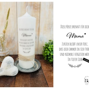 Mourning candle, memorial light, memorial candle * Mama * &quot; Senta This candle burns | never forget | In deep love with saying & heart