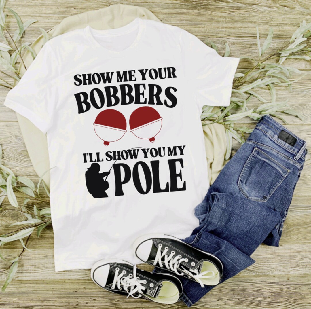 T-shirt Humour Pêche 'Fishing Pole Bobbers' - Homme - 100% Coton - Tailles S à 5XL - Neuf Avec étiquette