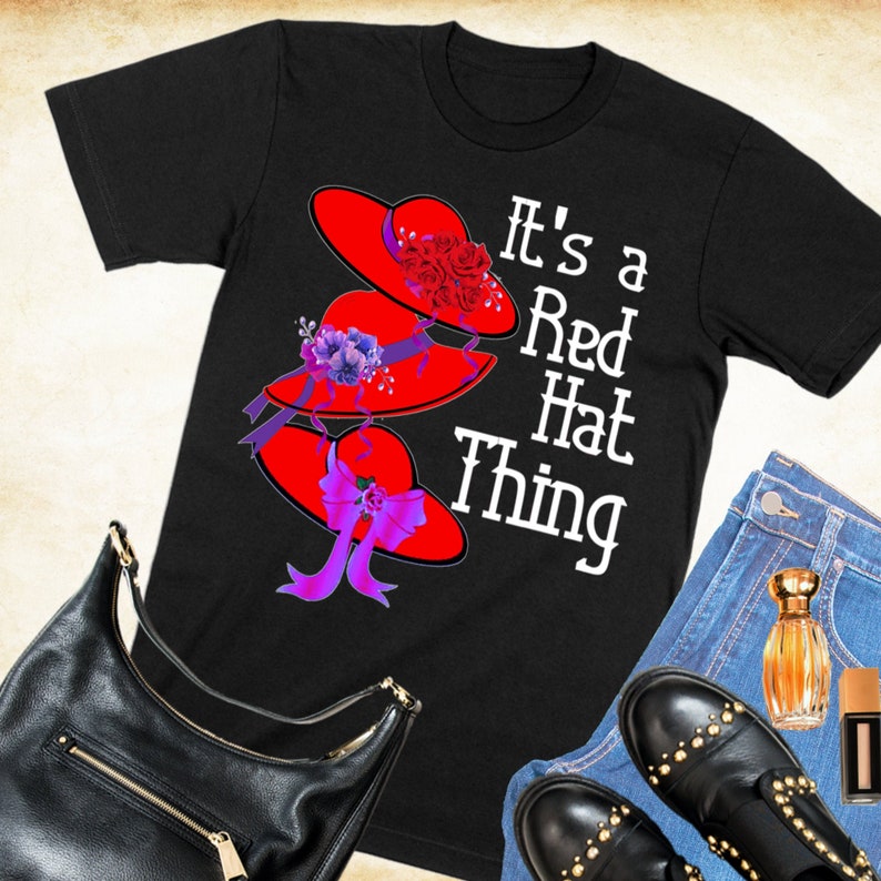 It's a Red Hat Thing Vintage Style Red Hat Society tShirt / Sophisticated Victorian Fun Red Hat Cute Graphic Purple and Red Gifts for Women 