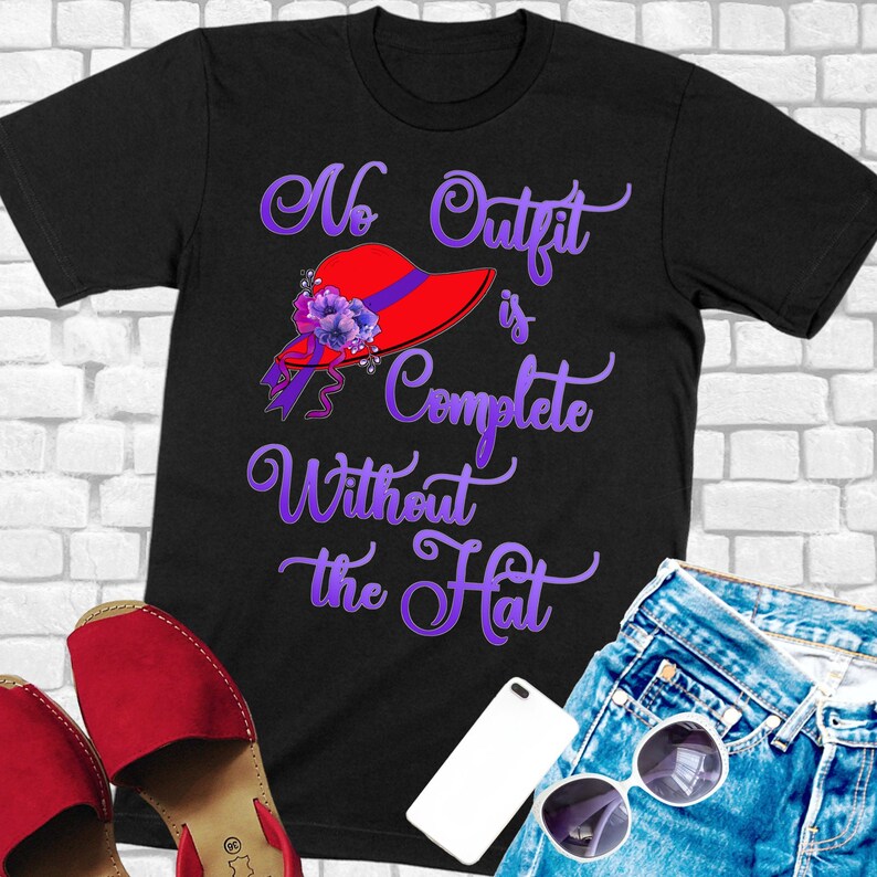 No Outfit Complete Without the Hat Vintage Style Red Hat Society tShirt / Sophisticated Victorian Fun Graphic Purple and Red Gifts for Women 