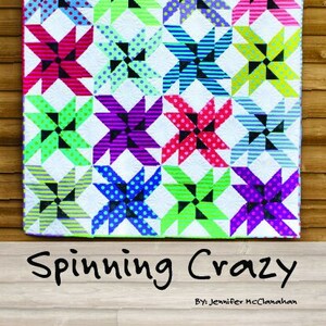 Spinning Crazy PDF Quilt Pattern