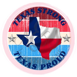 Texas Strong Texas Proud PNG/Graphic