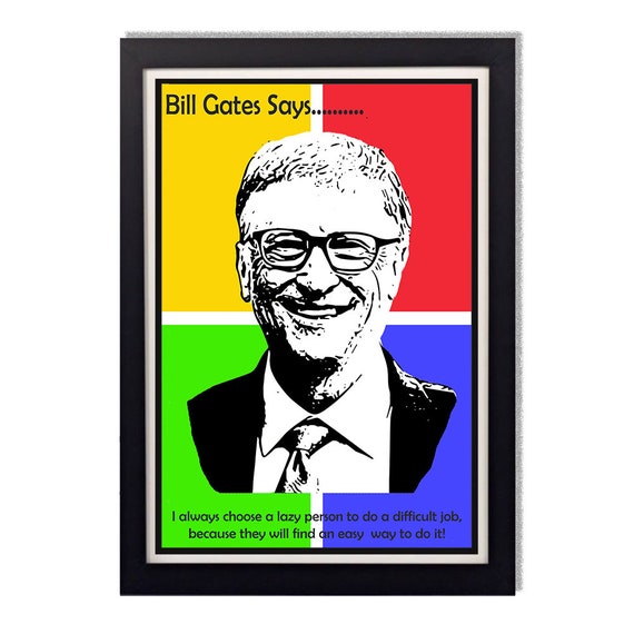 Citation De Bill Gates Paresseux Brillant Affiche 11 X 17 Ou Etsy Citation De Bill Gates Paresseux Brillant Affiche 11 X 17 Ou Etsy