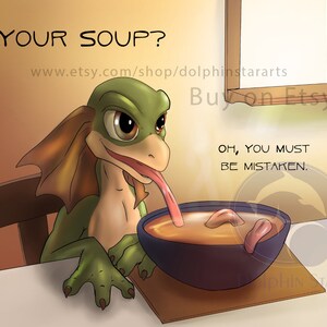 Your Soup?