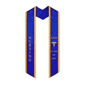 Nurse Graduation Stole Class of 2025, blue with gold trim nursing graduation sash Embroidery nurses stole. BSN RN, msn rn, lpn, lvn, asn.