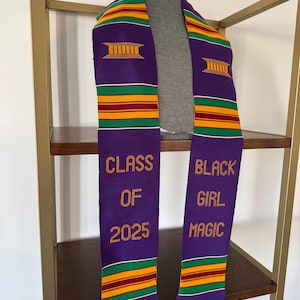 Black Girl Magic Graduation Stole, Class of 2025 Kente Sash, College Grad stole Gift.