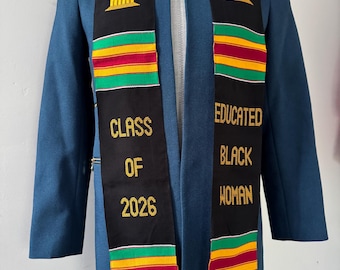 Educated Black Woman Kente Graduation Stole - Class of 2026