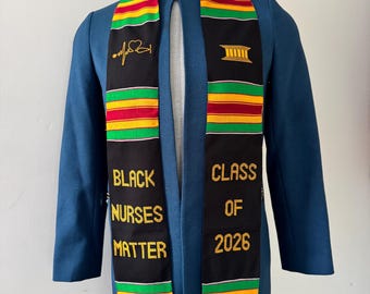 Black Nurses Matter Kente Graduation Stole - Class of 2026