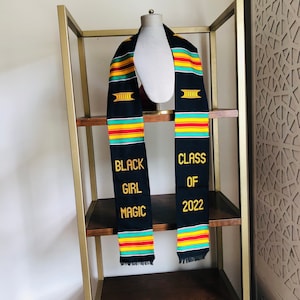 Graduation Stole Black Girl Magic Custom Kente Class of 2024 Sash, Handmade Kente Graduation Stole