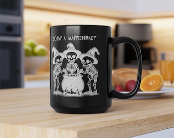 Doin' A Witchcraft Coffee Mug: Spooky Season Skeleton Brew - 15oz