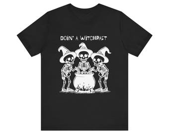 Halloween Skeleton Witchcraft Shirt: Spooky Season Tee