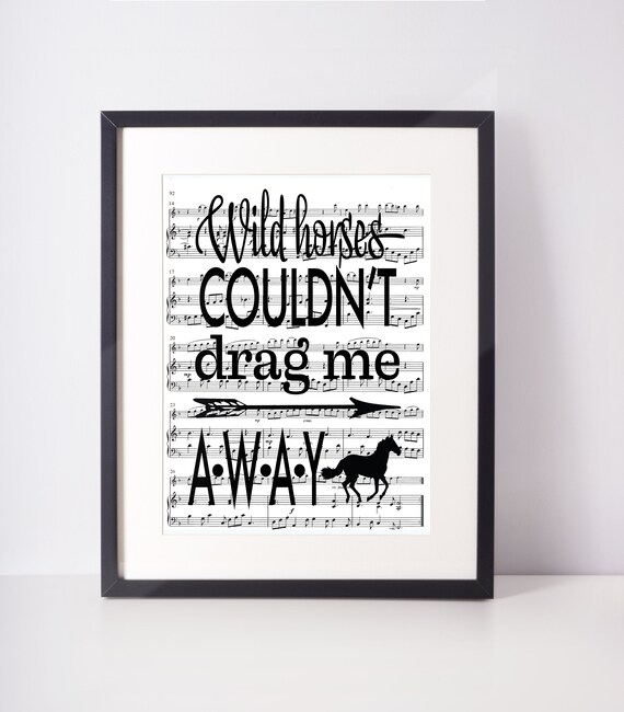 Rolling Stones Wild Horses Song Lyric Print Rolling Stones Art Wild Horses Print Lyrics Wall Art