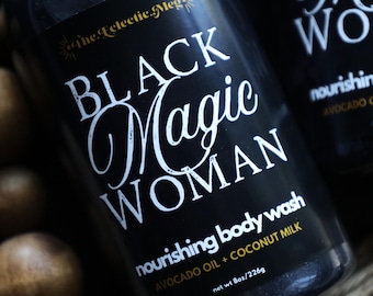 Black Magic Woman Body Wash w/ Coconut Milk and Avocado Oil