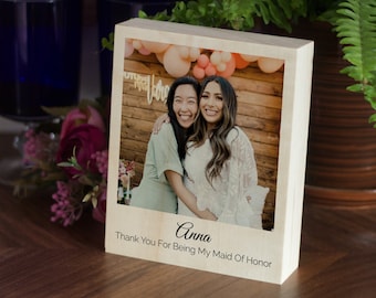 Thank you for being my Maid of Honor, Bridesmaid thank you gift, Appreciation gift with photo and custom name, For friend