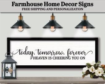 Today Tomorrow Forever Heaven Is Cheering You On Sign, FARMHOUSE HOME DECOR, Inspiration Wall Art, Motivation Wall Art, Inspirational Print