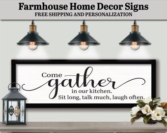Come Gather In Our Kitchen Sit Long Talk Much Laugh Often, FARMHOUSE HOME DECOR, Gather Sign Rustic, Gather Decor Wall Art, Gather Wood Sign