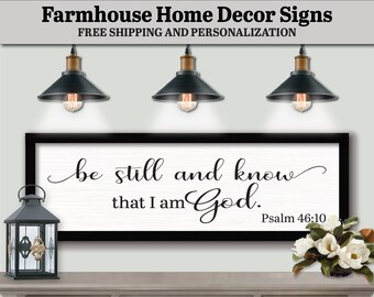 Be Still And Know That I Am God. Psalm 46:10 Sign, Farmhouse Decor Sign, Christian Wall Art, Scripture Wall Art, Farmhouse Bible Sign, Wood
