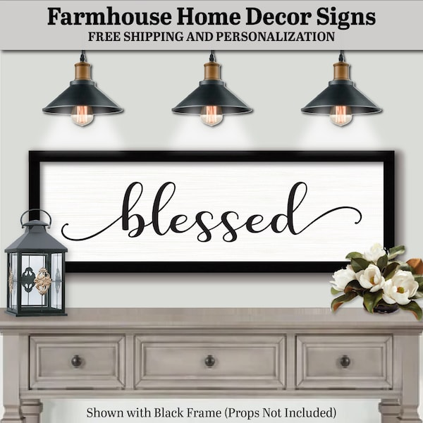 Blessed Sign Farmhouse Decor Sign, Framed Wood Wall Art, Large Wall Plaque, wood family wall art, gift for daughter, unique farm decor