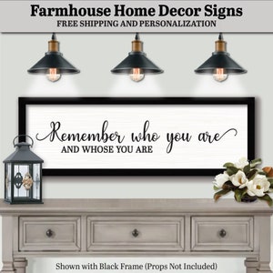 Remember Who You Are And Whose You Are, FARMHOUSE HOME DECOR, Mid Century Modern, Motivation Wall Art, Inspirational Prints, Inspirational
