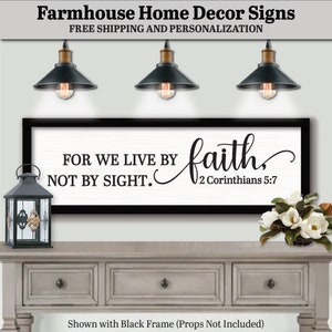 For We Live By Faith Not By Sight 2 Corinthians 5:7, FARMHOUSE HOME DECOR, Farmhouse Bible Sign, Bible Verse Wall Art, Farmhouse Scripture