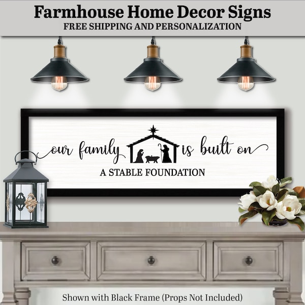 Our Family Is Built On A Stable Foundation HANDMADE HOME DECOR Personalized Decor, Holiday Decor Plaque, Unique Gift Sign, Christmas Gifts