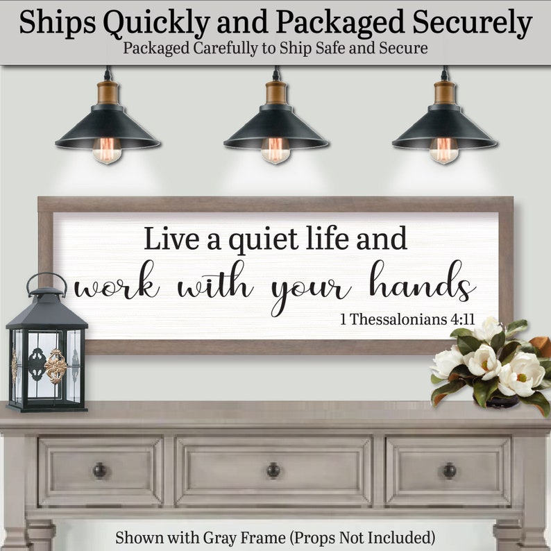 Ships quickly and packaged securely. Packaged carefully to ship safe and secure. Live A Quiet Life And Work With Your Hands. 1 Thessalonians 4:11, Farmhouse Decor Sign, God Scripture Signs, Scripture, Catholic Wall Art