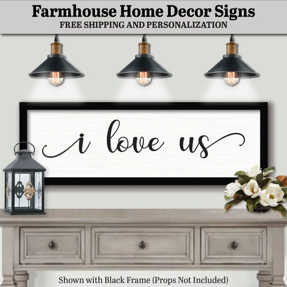 I Love Us Plaque, FARMHOUSE HOME DECOR, Wood Name Sign Decor, Large Wall Plaque, Bedroom Door Sign, Above Bed Wall Decor, Bedroom Decor Sign