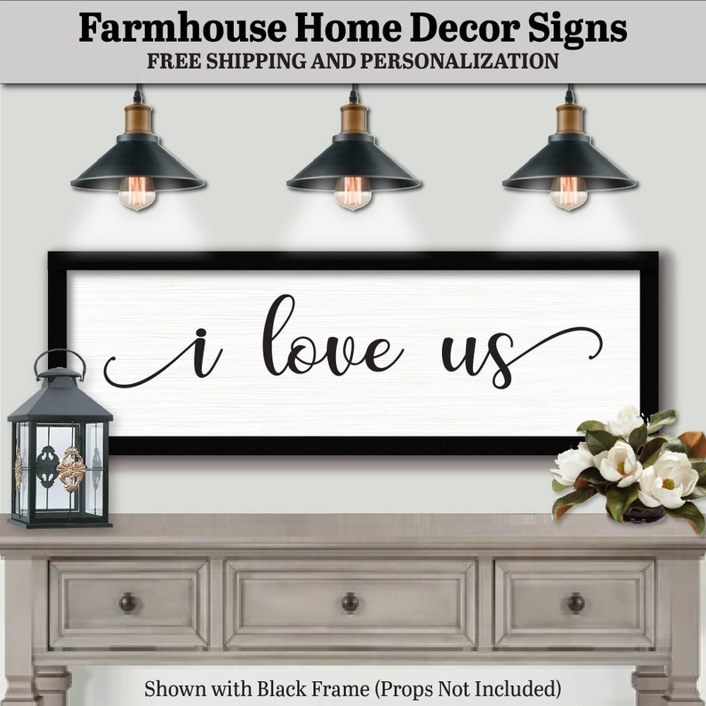 Farmhouse Home Decor Signs, Custom Wood Frame, Plaques, Sayings, Quotes. Free Shipping and Personalization.  I Love Us Plaque, FARMHOUSE HOME DECOR, Wood Name Sign Decor, Large Wall Plaque, Bedroom Door Sign, Above Bed Wall Decor, Bedroom Decor Sign