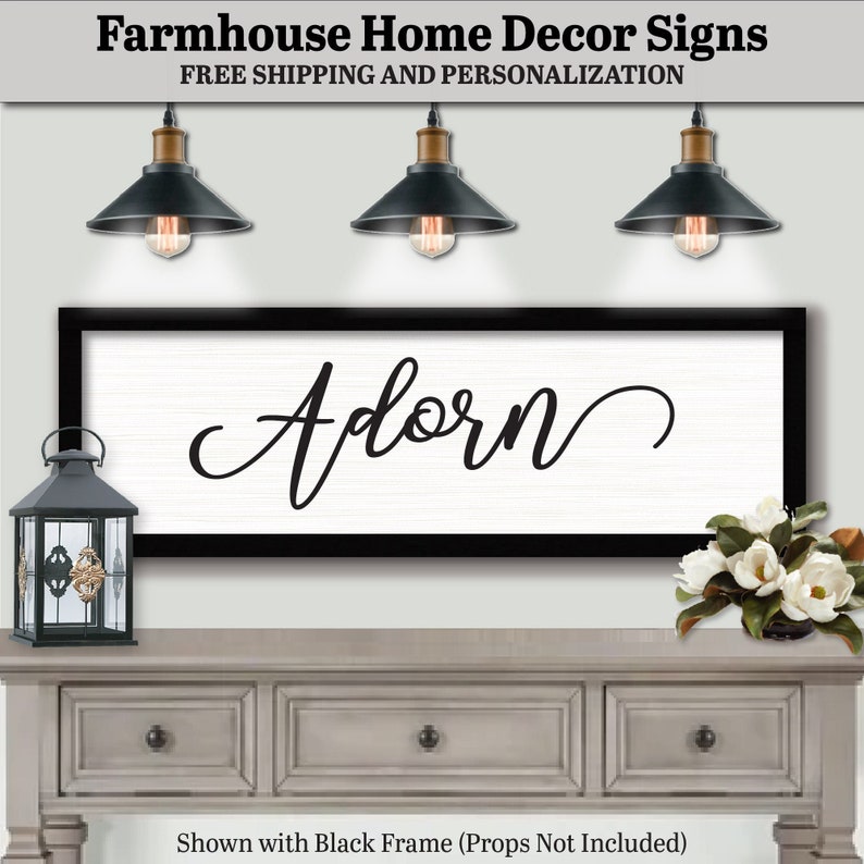 Adorn Handmade Sign, FARMHOUSE HOME DECOR, Motivational Quotes ...