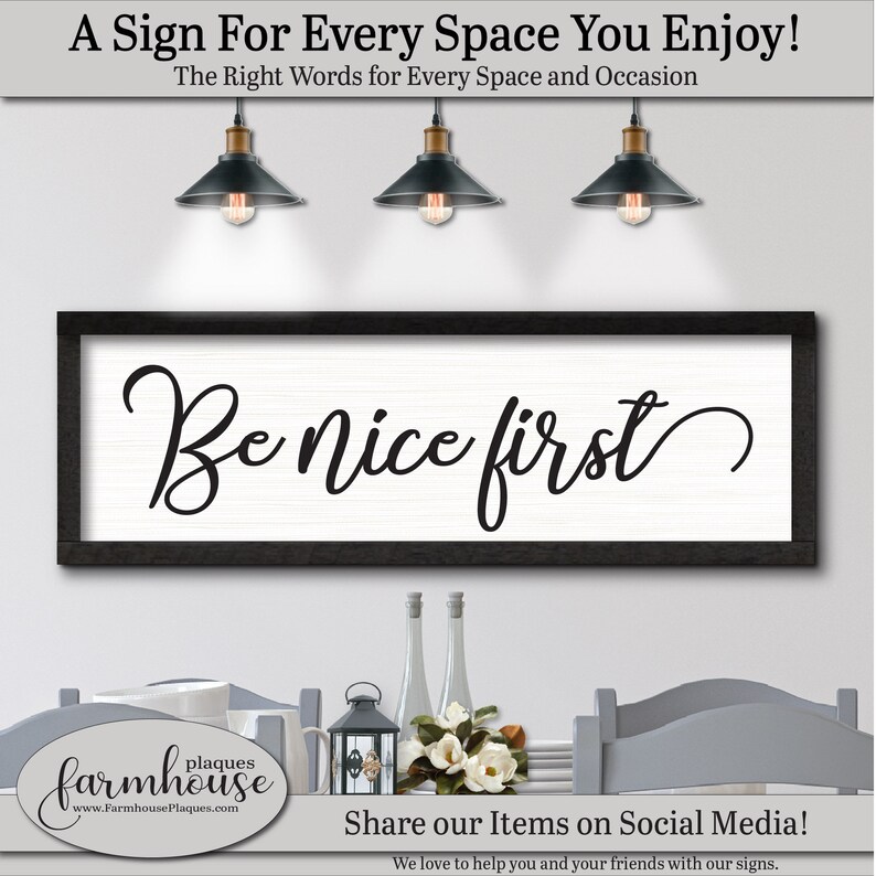 Be Nice First Sign FARMHOUSE HOME DECOR Minimalist Wall Art, Home Decor ...