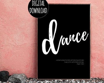 CHRISTIAN WALL ART - Dance Love Faith Hope - Black and White - Inspirational Wall Art - Digital Download
