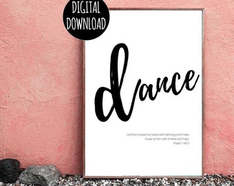 CHRISTIAN WALL ART - Dance Love Faith Hope - Inspirational Wall Art - Digital Download