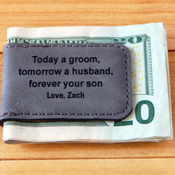 Personalized Wedding Dad Money Clip from Groom - Today A Groom Tomorrow A Husband Forever Your Son - Father of the Groom Gift